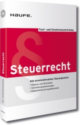 Text- und Gesetzessammlung Steuerrecht - 