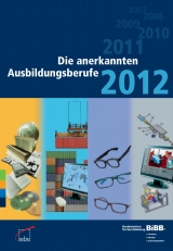 Die anerkannten Ausbildungsberufe 2012 - 