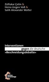 Interventionen gegen die deutsche „Beschneidungsdebatte“ - Zülfukar Çetin, Heinz-Jürgen Voß, Salih Alexander Wolter