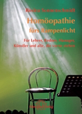 Homöopathie fürs Rampenlicht - Rosina Sonnenschmidt