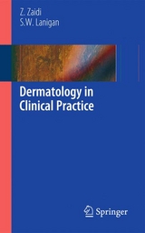 Dermatology in Clinical Practice - Zohra Zaidi, S.W Lanigan