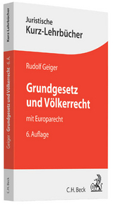 Grundgesetz und Völkerrecht - Rudolf Geiger