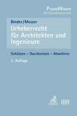 Urheberrecht für Architekten und Ingenieure - Anja Binder, Heidi Messer