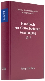 Handbuch zur Gewerbesteuerveranlagung 2012 - Deutsches wissenschaftliches Institut der Steuerberater e.V.