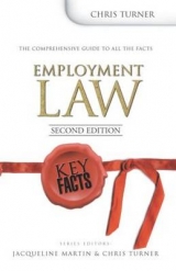 Key Facts: Employment Law Second Edition - Turner, Chris; Birch, Virginia