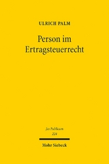 Person im Ertragsteuerrecht - Ulrich Palm