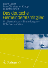 Das deutsche Gemeinderatsmitglied - Björn Egner, Max-Christopher Krapp, Hubert Heinelt