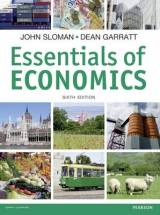 Essentials of Economics - Sloman, John; Garratt, Dean