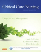 Critical Care Nursing - Urden, Linda D.; Stacy, Kathleen M.; Lough, Mary E.