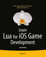 Learn Lua for iOS Game Development - Jayant Varma