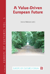 A Value-Driven European Future - 