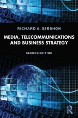 Media, Telecommunications, and Business Strategy - Gershon, Richard A.