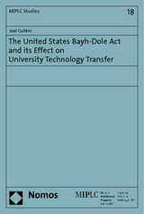 The United States Bayh-Dole Act and its Effect on University Technology Transfer - Joel Gotkin