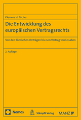 Die Entwicklung des europäischen Vertragsrechts - Klemens H. Fischer