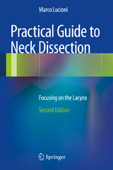 Practical Guide to Neck Dissection - Lucioni, Marco