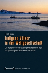 Indigene Völker in der Weltgesellschaft - Frank Sowa