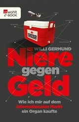 Niere gegen Geld -  Willi Germund