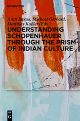Understanding Schopenhauer through the Prism of Indian Culture - 