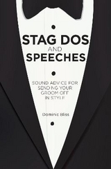 Stag Dos and Speeches - Bliss, Dominic