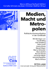 Medien, Macht und Metropolen - 