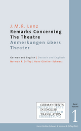 Remarks Concerning The Theatre. Anmerkungen übers Theater - J. M. R. Lenz