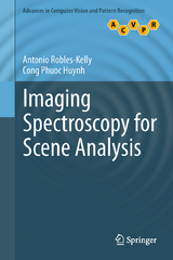 Imaging Spectroscopy for Scene Analysis - Antonio Robles-Kelly, Cong Phuoc Huynh