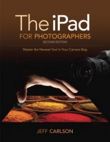 The iPad for Photographers - Carlson, Jeff
