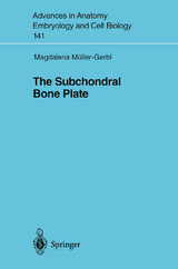 The Subchondral Bone Plate - Magdalena Müller-Gerbl