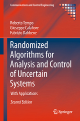 Randomized Algorithms for Analysis and Control of Uncertain Systems - Tempo, Roberto; Calafiore, Giuseppe; Dabbene, Fabrizio