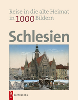 Schlesien in 1000 Bildern - 