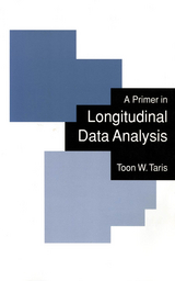 A Primer in Longitudinal Data Analysis - Toon W Taris