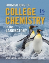 Foundations of Chemistry in the Laboratory - Hein, Morris; Peisen, Judith N.; Miner, Robert L.