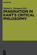 Imagination in Kant’s Critical Philosophy - 