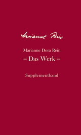 Marianne Dora Rein: Das Werk - Marianne Dora Rein