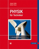 Physik für Techniker - Jürgen Zeitler, Günter Simon