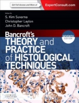 Bancroft's Theory and Practice of Histological Techniques - Suvarna, Kim S; Layton, Christopher; Bancroft, John D.
