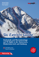 Ski Extrem Guide - Michael Pichler, Hannes Pichler, Peter Kolland