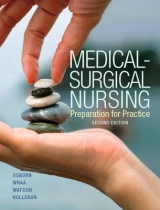 Medical-Surgical Nursing - Osborn, Kathleen S.; Wraa, Cheryl E.; Watson, Annita S.; Holleran, Renee S.