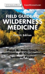 Field Guide to Wilderness Medicine - Auerbach, Paul S.
