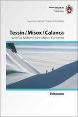 Tessin/Misox/ Calanca - Massimo Gabuzzi, Giovanni Cavallero