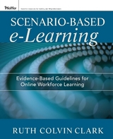 Scenario-based e-Learning - Clark, Ruth C.; Mayer, Richard E.