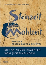 Steinzeit-Mahlzeit - Achim Werner, Jens Dummer