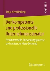 Der kompetente und professionelle Unternehmensberater - Tanja-Vera Herking