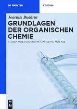 Grundlagen der Organischen Chemie - Joachim Buddrus