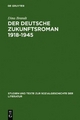 Der deutsche Zukunftsroman 1918-1945 - Dina Brandt