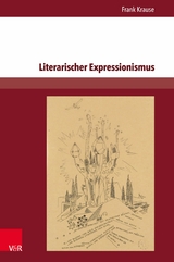 Literarischer Expressionismus - Frank Krause