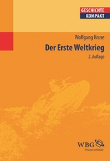 Der Erste Weltkrieg - Wolfgang Kruse