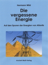 Die vergessene Energie - Hermann Wild