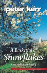 A Basketful of Snowflakes - Kerr, Peter