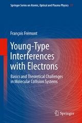 Young-Type Interferences with Electrons - François Frémont